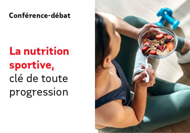 La nutrition sportive, clé de toute progression