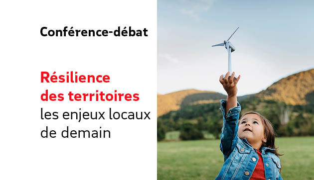 PRESENTIEL – Résilience des territoires, les enjeux locaux de demain