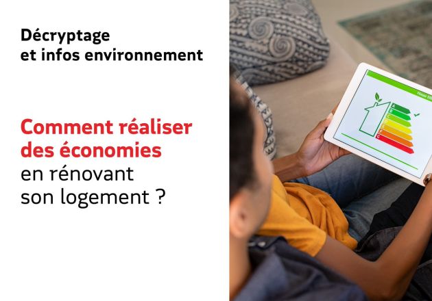 Comment réaliser des économies en rénovant son logement  ?