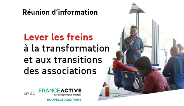 Lever les freins à la transformation et aux transitions des associations