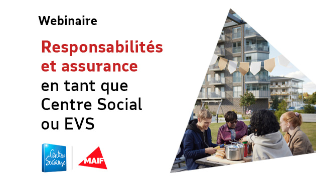 Responsabilités et assurance en tant que Centre Social ou EVS